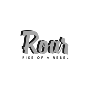 Roar - Rise of a Rebel